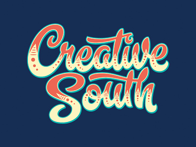 2018 Creative South circus creativesouth handlettering hashtaglettering hugnecks lettering