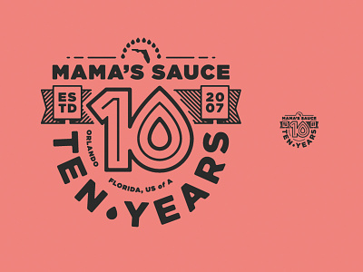 Mama's Sauce 10 years - Main Badge 10years badge ink mamassauce spotcolor
