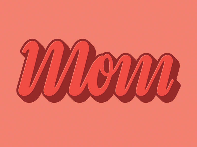 Mom's Day 2018 the vector machine vector machine vector handlettering hashtaglettering letttering mothers day mother mom