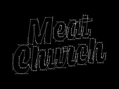 Meat Church Beziers bbq handlettering hashtaglettering lettering meat church thevectormachine vectormachine