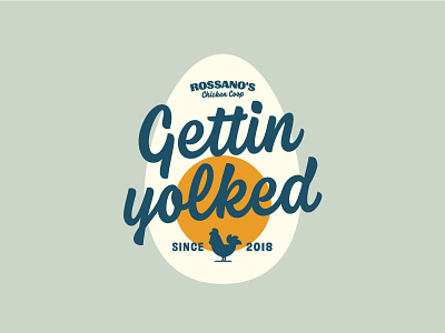 Gettin Yolked badge badge design chicken egg handlettering hashtaglettering lettering vector vectormachine