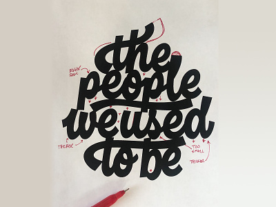 The People We Used To Be - MARKUP handlettering hashtaglettering lettering process viking ship