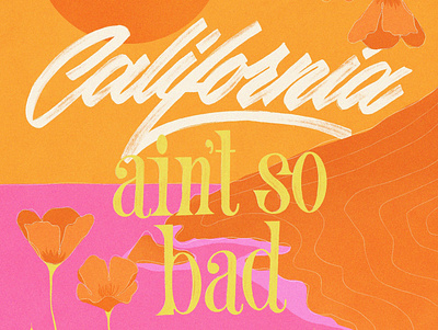 California brushlettering california calligraphy design handlettering illustration lettering procreate typography