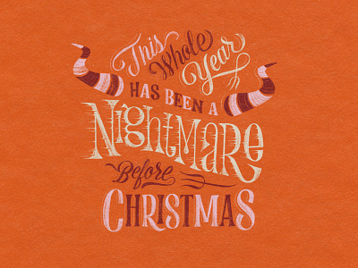 Nightmare 2020 2020 calligraphy christmas design handlettering illustration lettering nightmare procreate typography