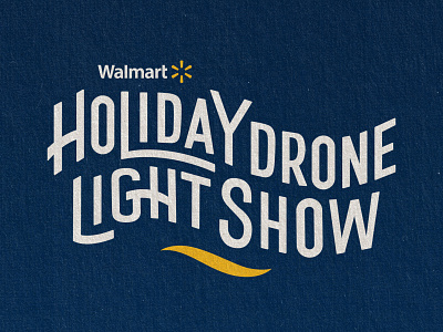 Walmart Holiday Drone Light Show badge branding design handlettering icon lettering logo logo design typography vector