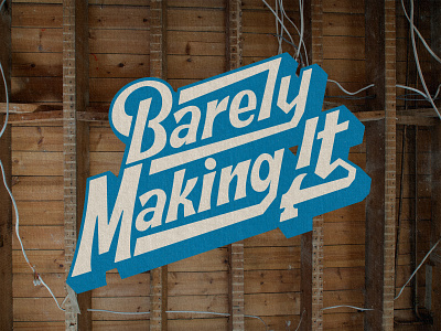 Barely Making It Logo branding design diy drawing handlettering illustration lettering logo logo design logotype logotype design procreate typography