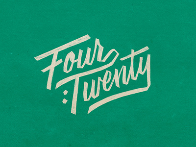 Four Twenty Brush Lettering