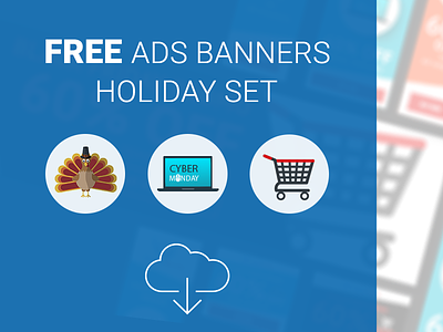 Free Banners ADS Set. Holiday Edition cyber monday freebie thanksgiving day