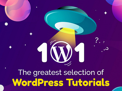 101 WordPress Tutorials website wordpress wordpress design wordpress development wordpress theme wordpress tutorials