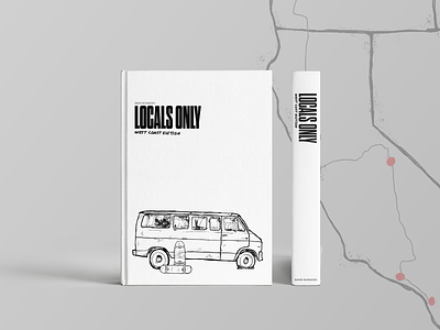 Locals Only Travel Book book design illustration layout typography