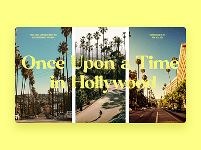 Once Upon a Time in Hollywood concept design figma grid hollywood movie promo travel typography ui ui design web web design