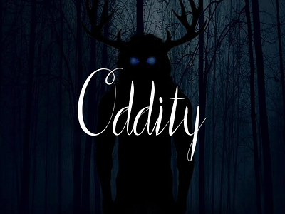 Oddity dark digital painting movie mysterious oddity script typeface typesetting woods