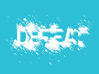 Defeat them Bubbles bubbles color illustration type