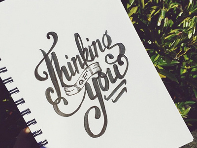 Thinking of you calligraphy design letter type typography