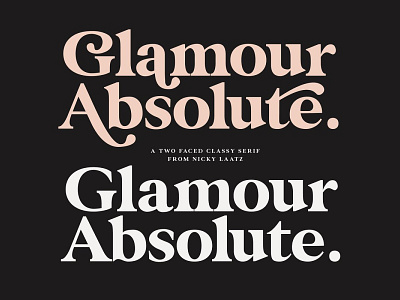 Glamour Absolute Modern/Vintage font By Nicky Laatz branding font font design font family fonts typeface typogaphy typography