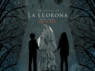 Alternative Movie Poster- The Curse of La LLorona alternative movie poster branding design design art digital digital art digital illustration ghosts graphic design graphics horror horror art horror movie horror movies illustration marketing agency movie poster movies poster poster design