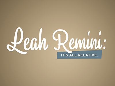 Leah Remini: It's All Relative Title Treatment