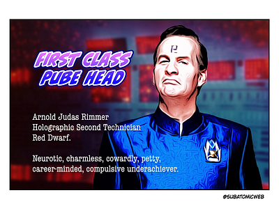 Arnold arnold rimmer comedy leader leadership officer pube pubes rank red dwarf rimmer sitcom space tv