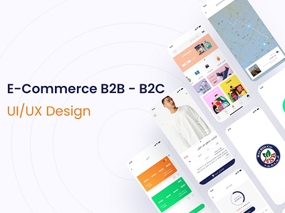 E-Commerce B2B , B2C App Ui animation app application design e comerce flat ui ui design uiux ux web