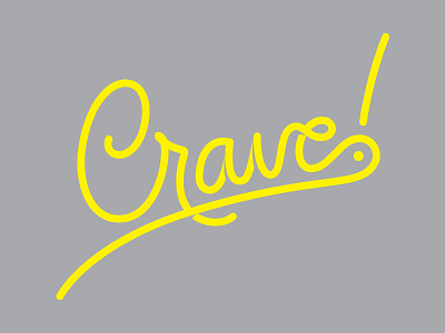 Crave crave cursive lettering pen script type typography