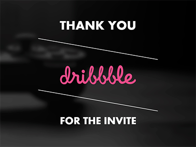 Thank You Dribbble