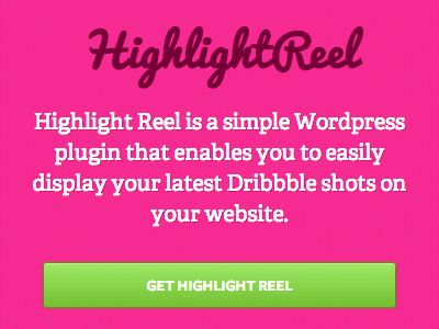 Highlight Reel dribbble green pink plugin wordpress