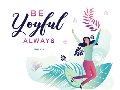 Be joyful always. happy illustration joyful jump modern design motivation quote vector women