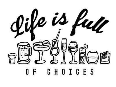 Choices Booze alcohol alcoholic beer booze drinking drinks margaritas tropical wine