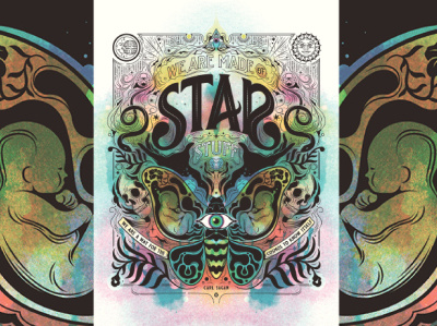 Star Stuff, Carl Sagan Poster adobe illustrator carl sagan illustration psychadelic screen print screenprint vector
