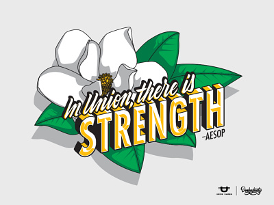 In Union, There is Strength adobe illustrator handlettering illustration lettering magnolia typography vector