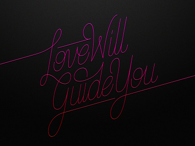 Love Will Guide You lettering vector