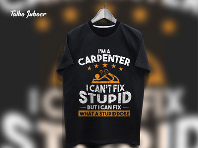 Carpenter T-shirt Design 002 design illustration shirt mockup shirtdesign tshirt tshirt art tshirt design tshirtdesign tshirts typography vector