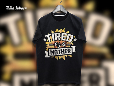 Mother's Day T Shirt Design design illustration shirt mockup shirtdesign tshirt tshirt art tshirt design tshirtdesign tshirts typography vector