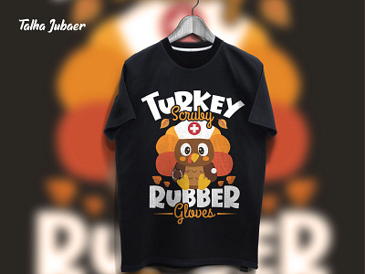 Thanks Giving Shirt - Turkey Scrubby Rubber Gloves