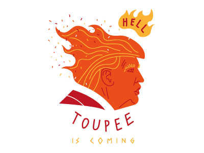 Today hell illustration president toupee trump