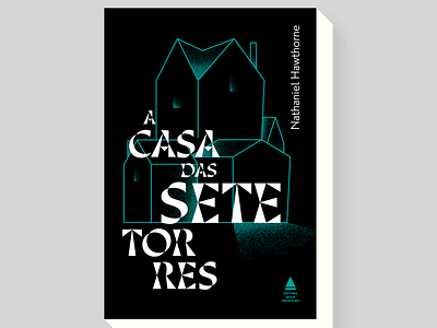 A casa das sete torres bookcover books design horrorstories illo illustrations stefanomarra stroke typographical