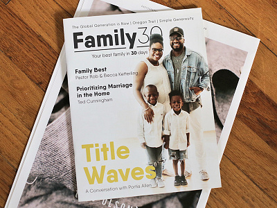 Family30 Magazine church family family30 magazine print sermon series