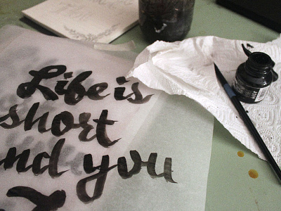 Life is short and you are hot, pt. 2 block print craft hand lettering sketching typography
