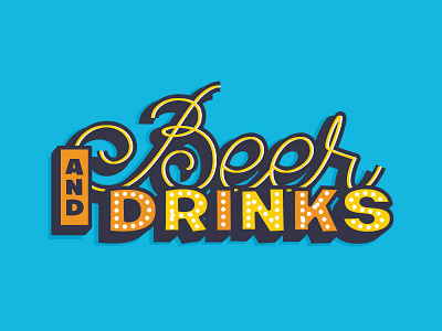 Beer and Drinks editorial illustration lettering marquee monoline neon sign signage typography