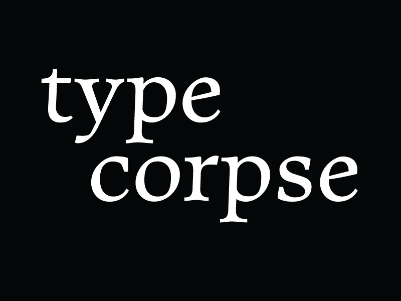 Typecorpse dribbble