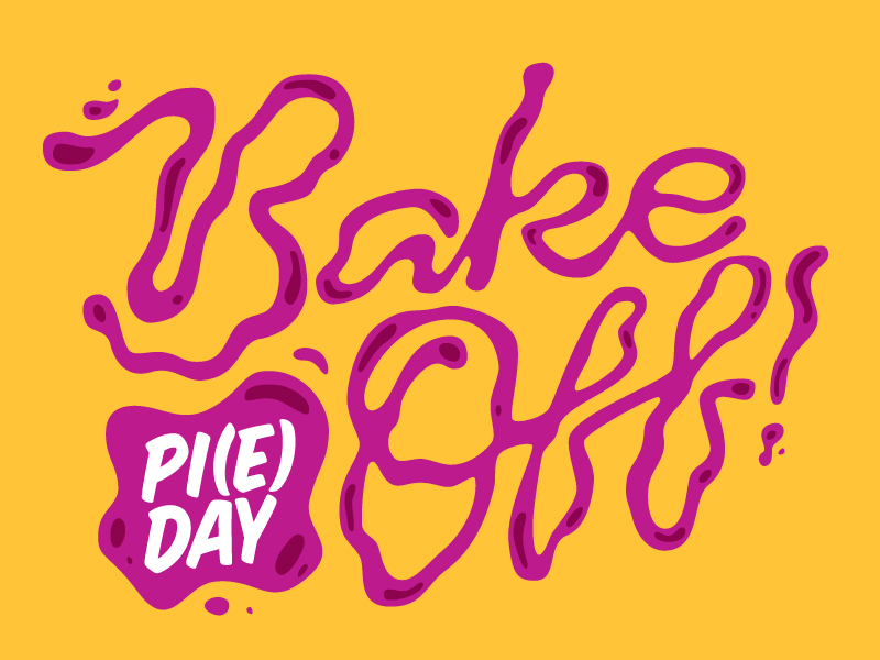 Pi(e) Day pt. II animation lettering pi day pie day script script lettering