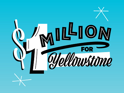 $1 Million for Yellowstone