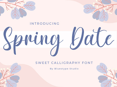 Spring Date - Calligraphy Font branding calligraphy design font font design graphic design lettering logo type typography website