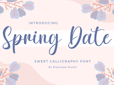 Spring Date - Calligraphy Font