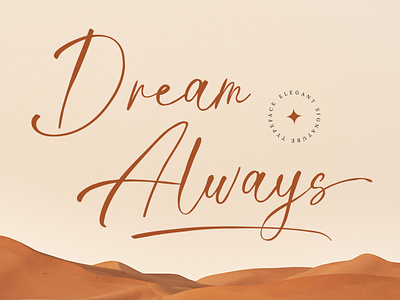 Dream Always - Modern Signature Fonts