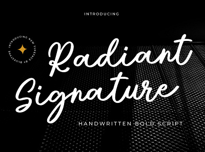 Radiant Signature Typeface branding fashion font font design modern premium type typeface typography web wedding