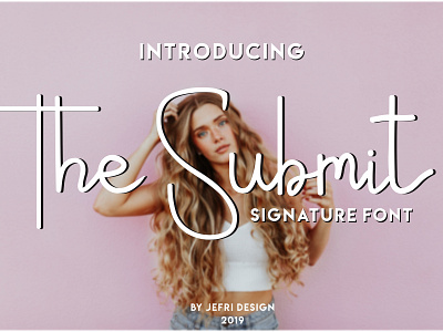 The Submit Signature Font branding design illustration logo type typography vector