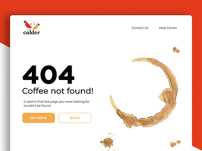 Daily UI :: 008 - 404 Page 404 page calder coffee dailyui dailyui 008 not found