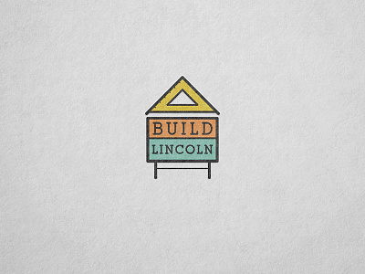 Build Lincoln Logo Concept