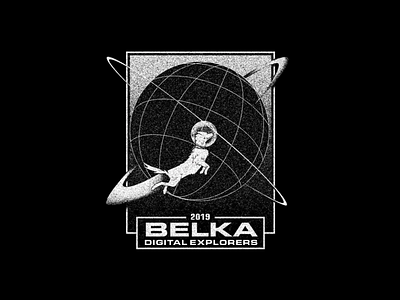 Belka: digital explorers — 2019 belka dog dog illustration explorers globe illustration planet planets program rocket russia russian soviet space spaceman spaceship